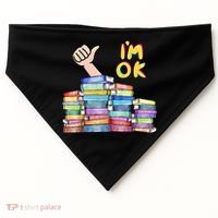 Funny I'm Ok Reading Books Nerd National Book Day Lover Gift USA-Made Doggie Bandana thumb 0