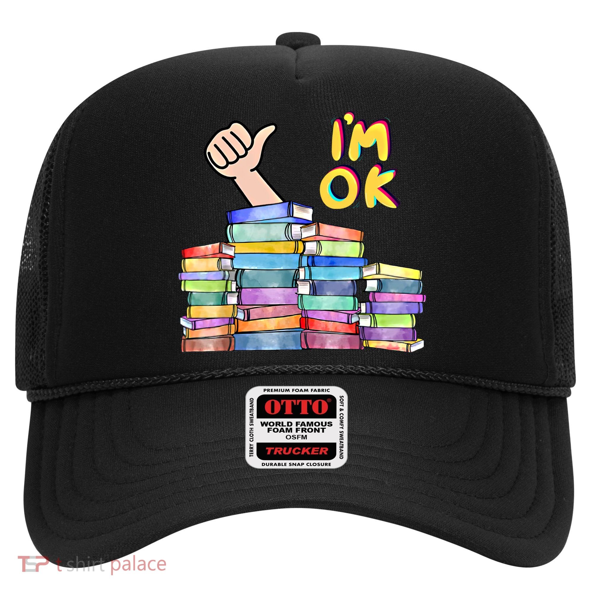 Funny I'm Ok Reading Books Nerd National Book Day Lover Gift Hat