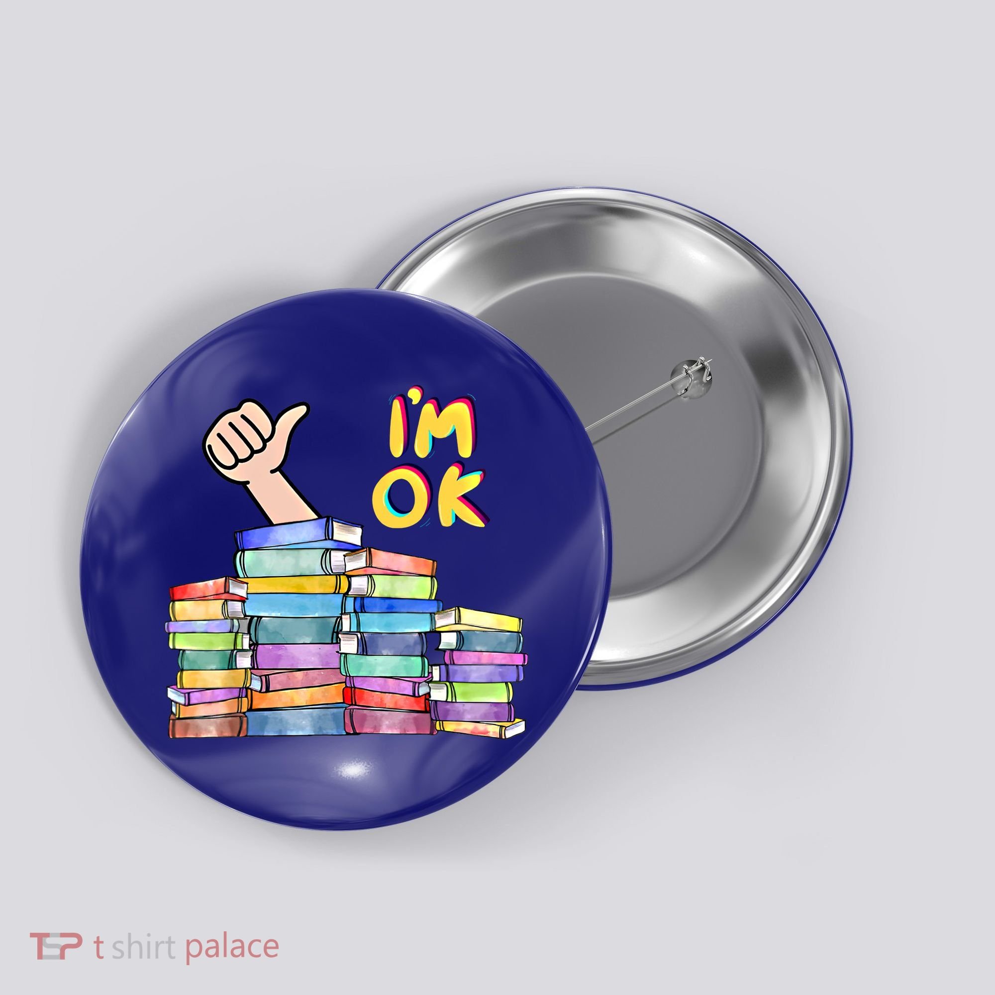 Funny I'm Ok Reading Books Nerd National Book Day Lover Gift Button