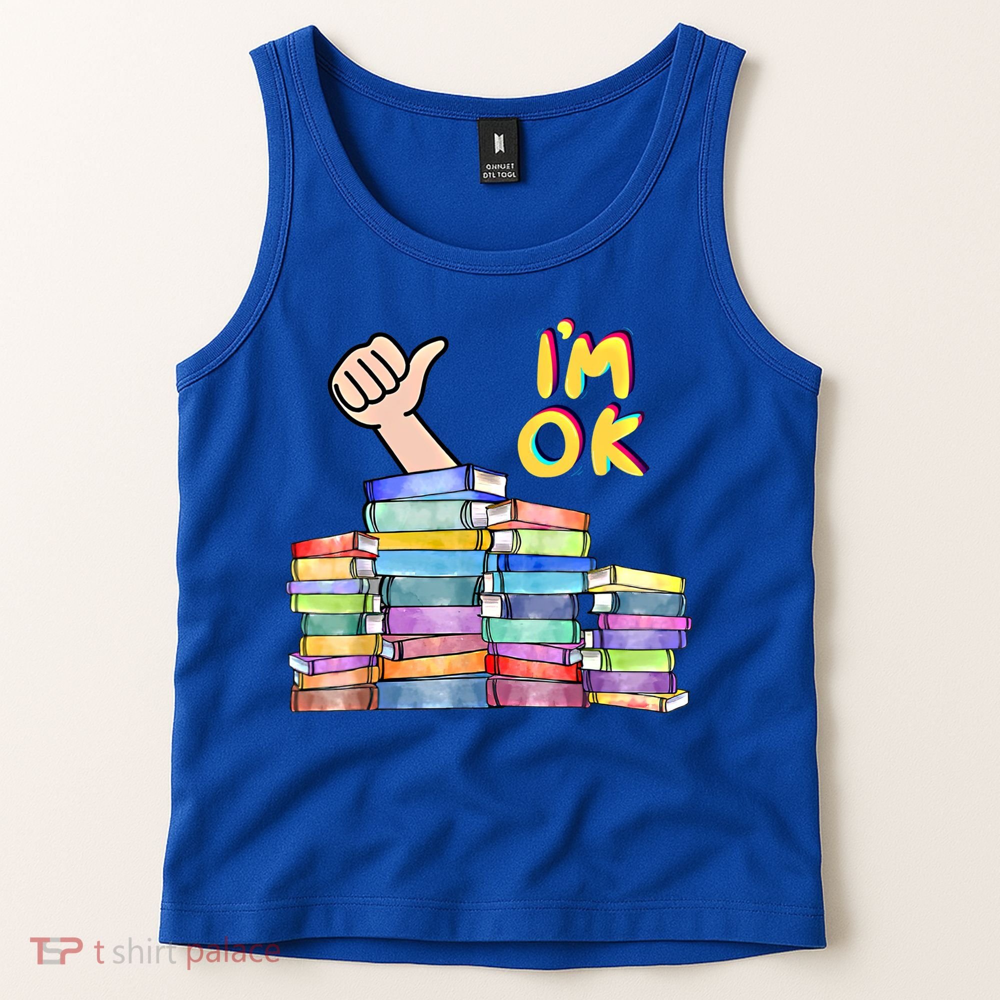 Funny I'm Ok Reading Books Nerd National Book Day Lover Gift Tank Top
