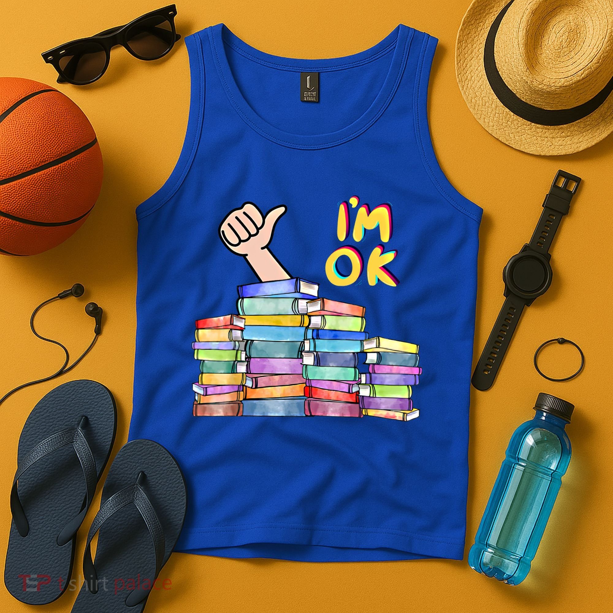 Funny I'm Ok Reading Books Nerd National Book Day Lover Gift Tank Top