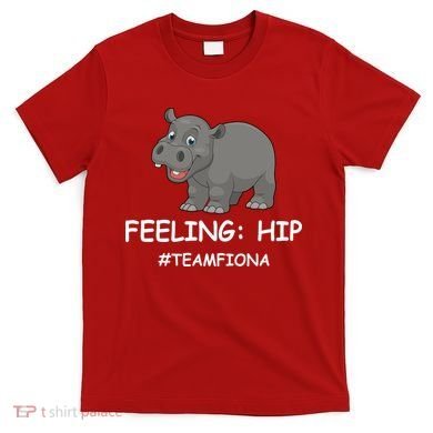 Fiona The Baby Hippo Feeling Hip Preemie T-Shirt