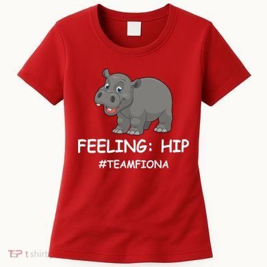 Fiona The Baby Hippo Feeling Hip Preemie Women's T-Shirt