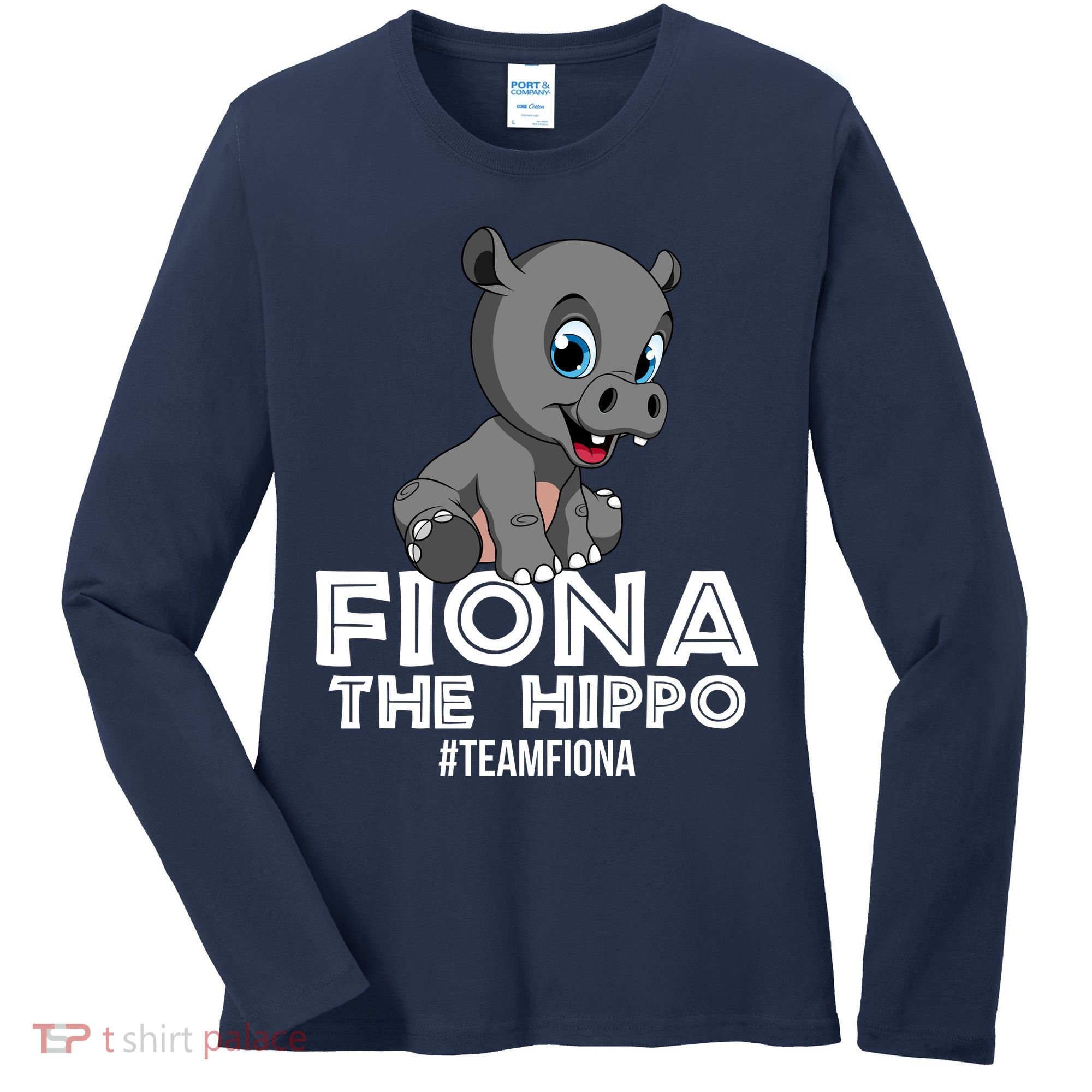 Fiona The Hippo #TeamFiona Hippopotamus Zoo Women's Long Sleeve Shirt
