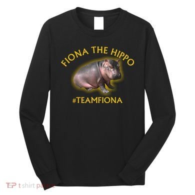 Fiona The Hippo #TeamFiona Photo Long Sleeve Shirt