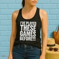 Funny IVe Played These Games Before Gift Women's Tank Top thumb 2