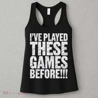Funny IVe Played These Games Before Gift Women's Tank Top thumb 3