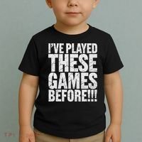 Funny IVe Played These Games Before Gift Toddler T-Shirt thumb 2