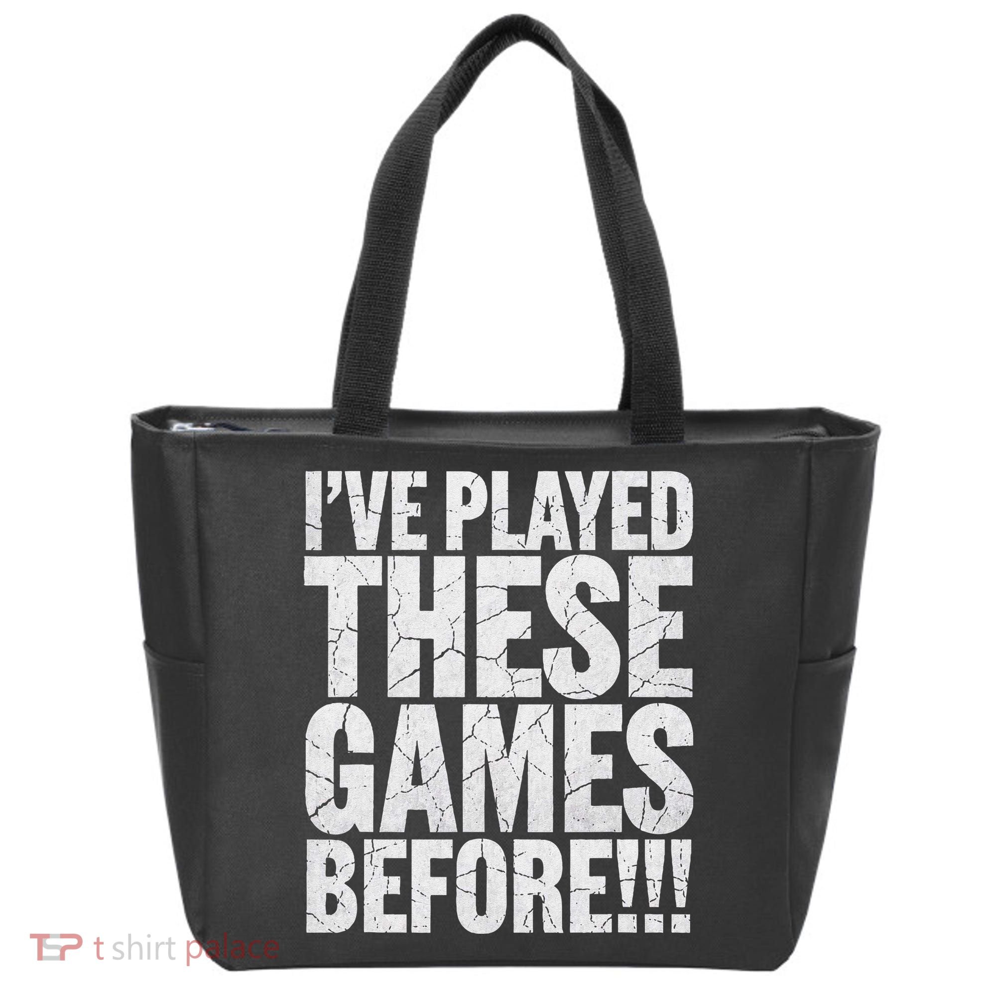 Funny IVe Played These Games Before Gift Tote Bag