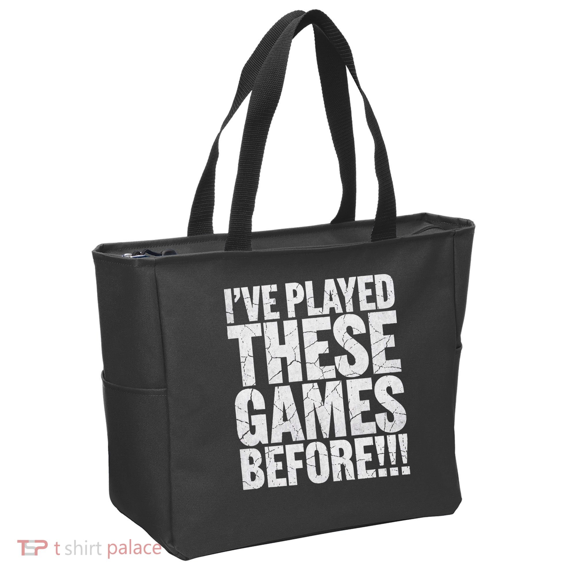 Funny IVe Played These Games Before Gift Tote Bag