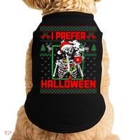 Funny I Prefer Halloween Skeleton Ugly Christmas Sweater Doggie Tank thumb 0