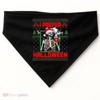 Funny I Prefer Halloween Skeleton Ugly Christmas Sweater USA-Made Doggie Bandana thumb 0
