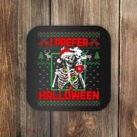 Funny I Prefer Halloween Skeleton Ugly Christmas Sweater Coaster thumb 0