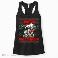 Funny I Prefer Halloween Skeleton Ugly Christmas Sweater Women's Tank Top thumb 0