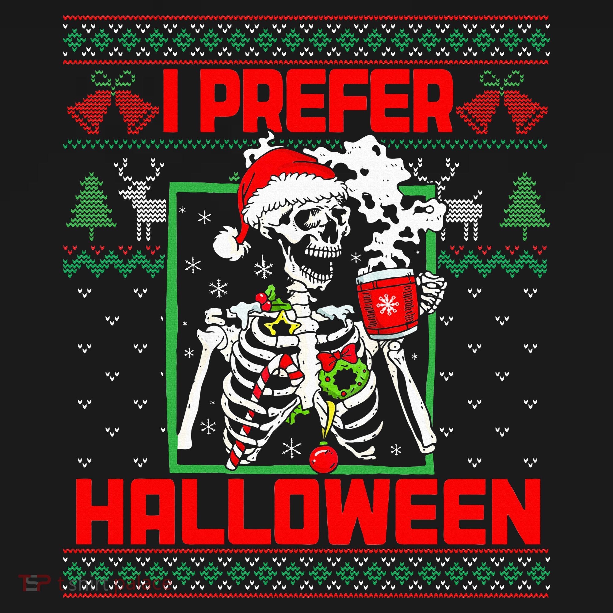 Funny I Prefer Halloween Skeleton Ugly Christmas Sweater Women's Tank Top