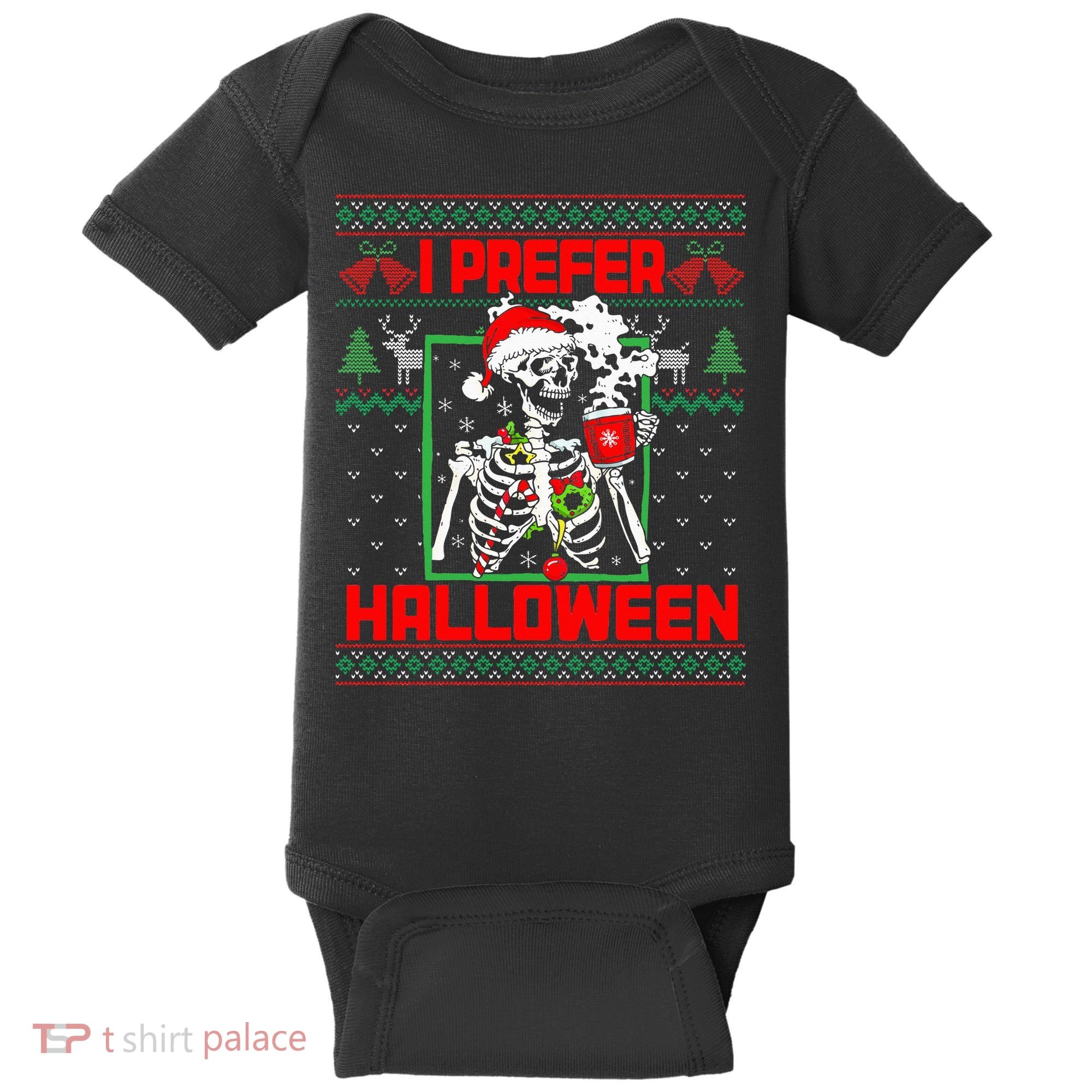 Funny I Prefer Halloween Skeleton Ugly Christmas Sweater Baby Bodysuit