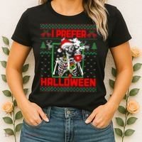 Funny I Prefer Halloween Skeleton Ugly Christmas Sweater Women's T-Shirt thumb 2