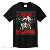Funny I Prefer Halloween Skeleton Ugly Christmas Sweater Kids T-Shirt thumb 0