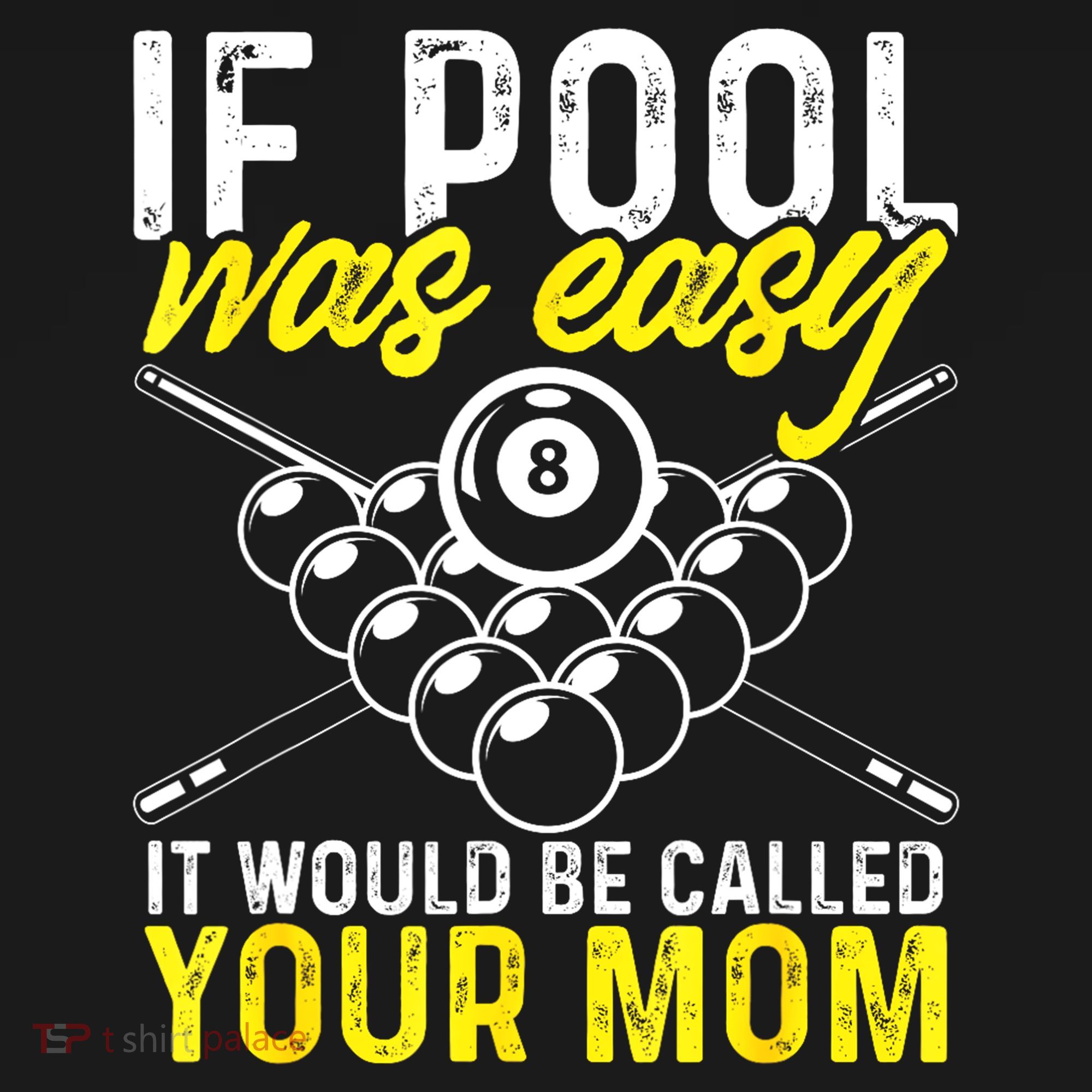 Funny If Pool Was Easy Billiard Player Gift Backpack