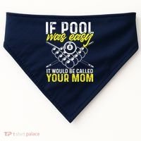 Funny If Pool Was Easy Billiard Player Gift USA-Made Doggie Bandana thumb 0