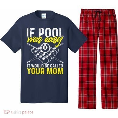 Funny If Pool Was Easy Billiard Player Gift Pajama Set
