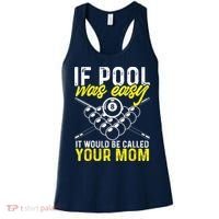 Funny If Pool Was Easy Billiard Player Gift Women's Tank Top thumb 0