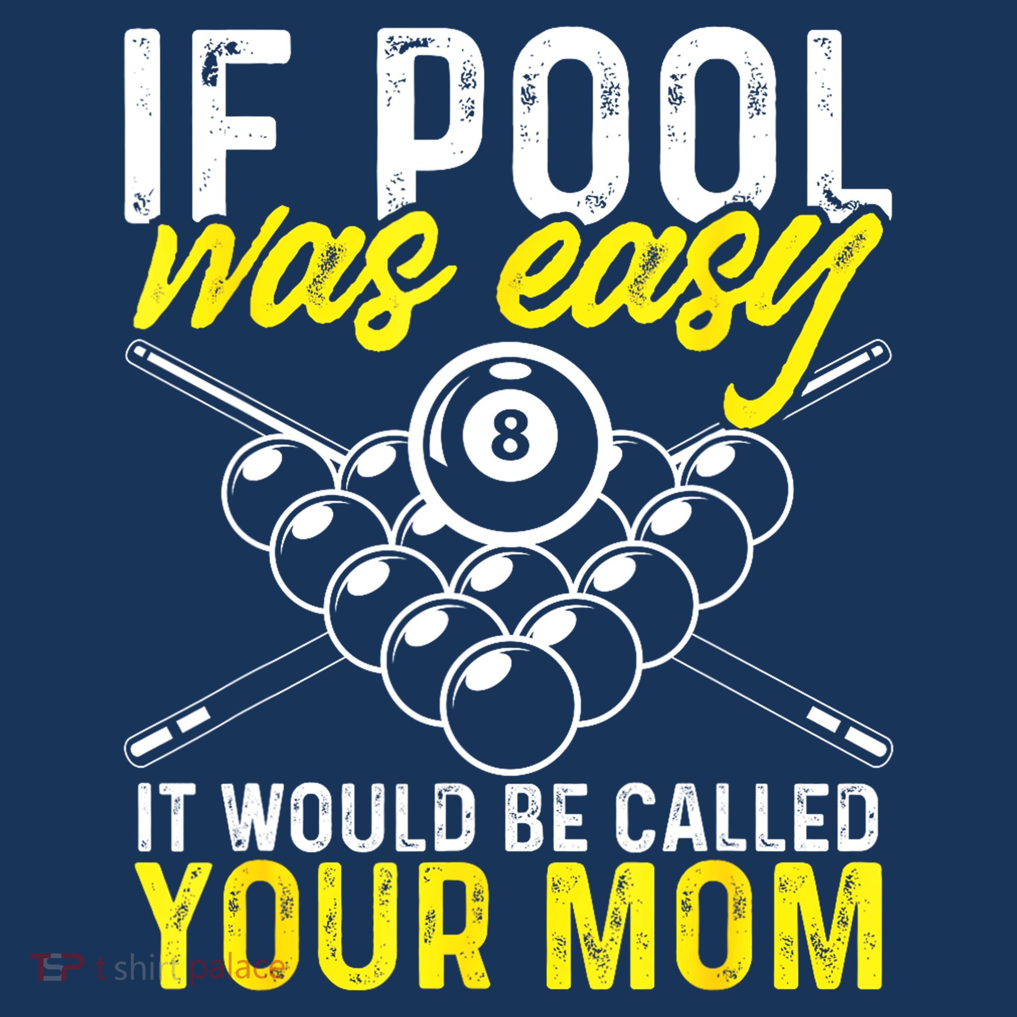 Funny If Pool Was Easy Billiard Player Gift Hat