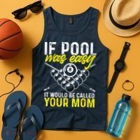 Funny If Pool Was Easy Billiard Player Gift Tank Top thumb 4