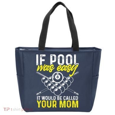 Funny If Pool Was Easy Billiard Player Gift Tote Bag