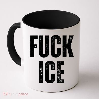 Fuck Ice Protest & Resist Support Immigrants Coffee Mug