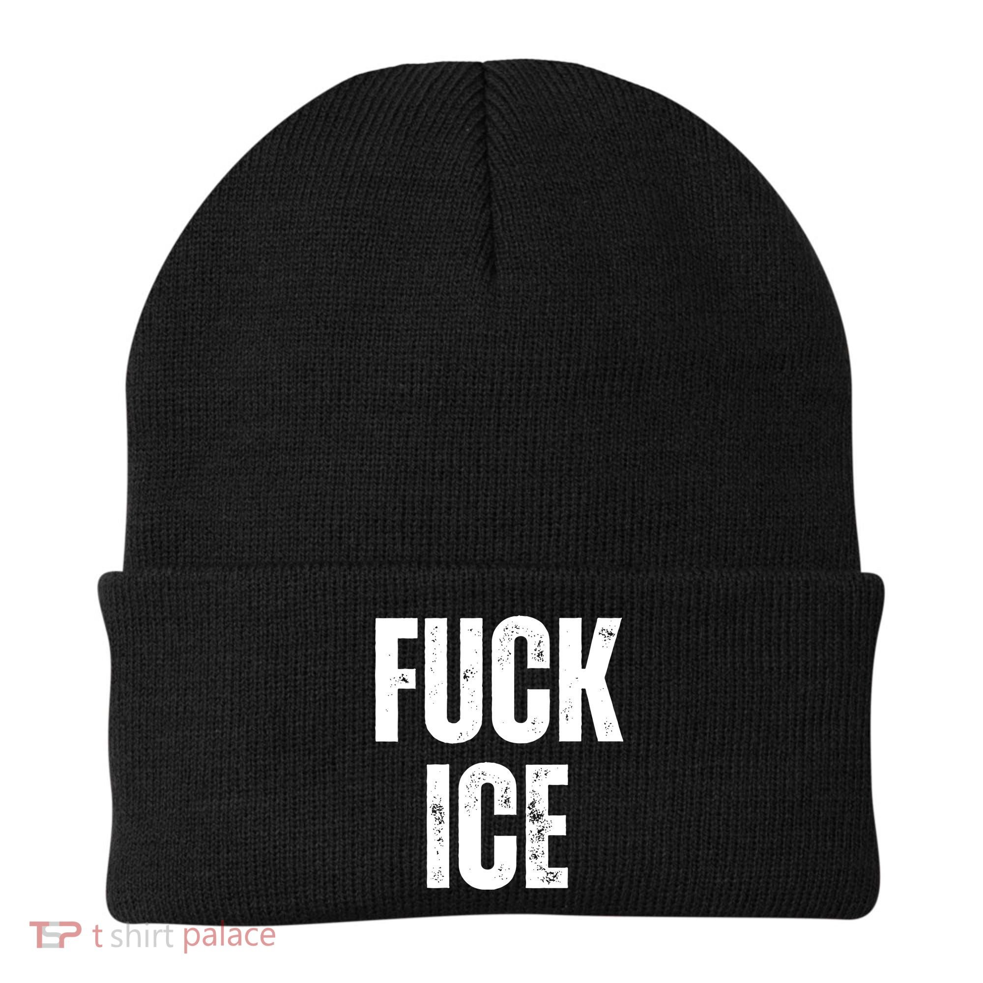 Fuck Ice Protest & Resist Support Immigrants Beanie