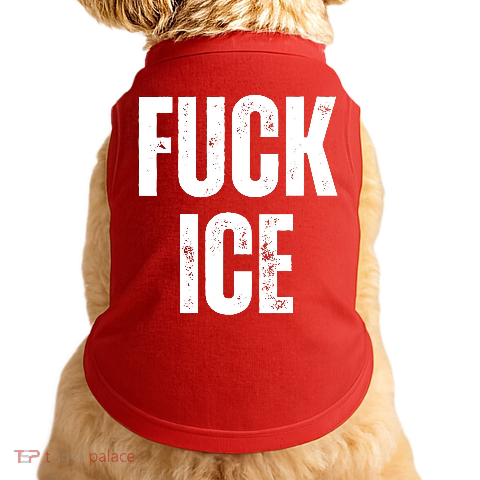 Fuck Ice Protest & Resist Support Immigrants Doggie Tank