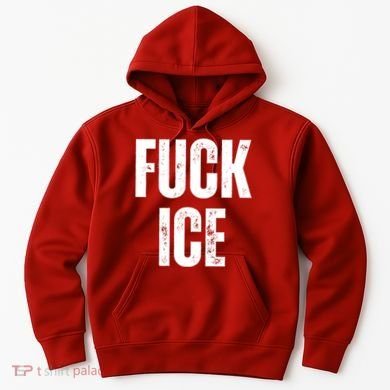 Fuck Ice Protest & Resist Support Immigrants Hoodie