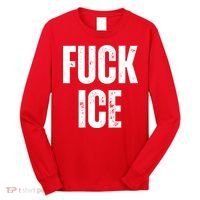 Fuck Ice Protest & Resist Support Immigrants Long Sleeve Shirt thumb 0