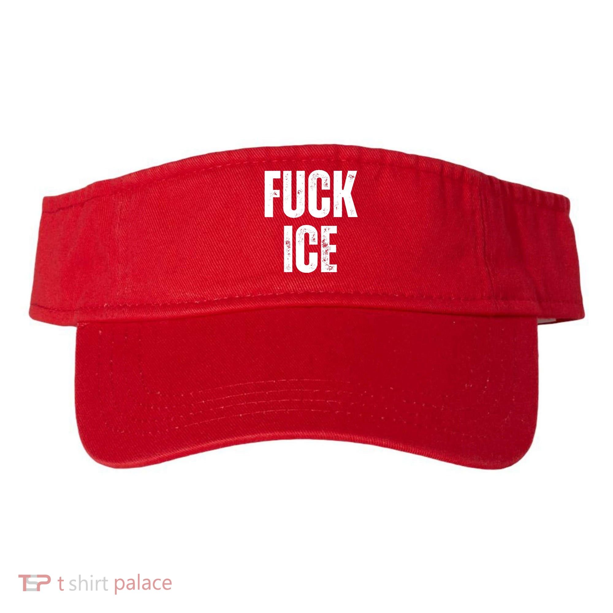Fuck Ice Protest & Resist Support Immigrants Visor