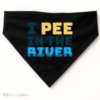 Funny I Pee In The River Summer Tubing Family Float Trip Gift USA-Made Doggie Bandana thumb 0