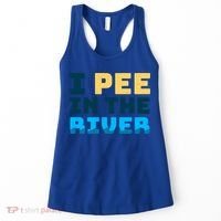 Funny I Pee In The River Summer Tubing Family Float Trip Gift Women's Tank Top thumb 0