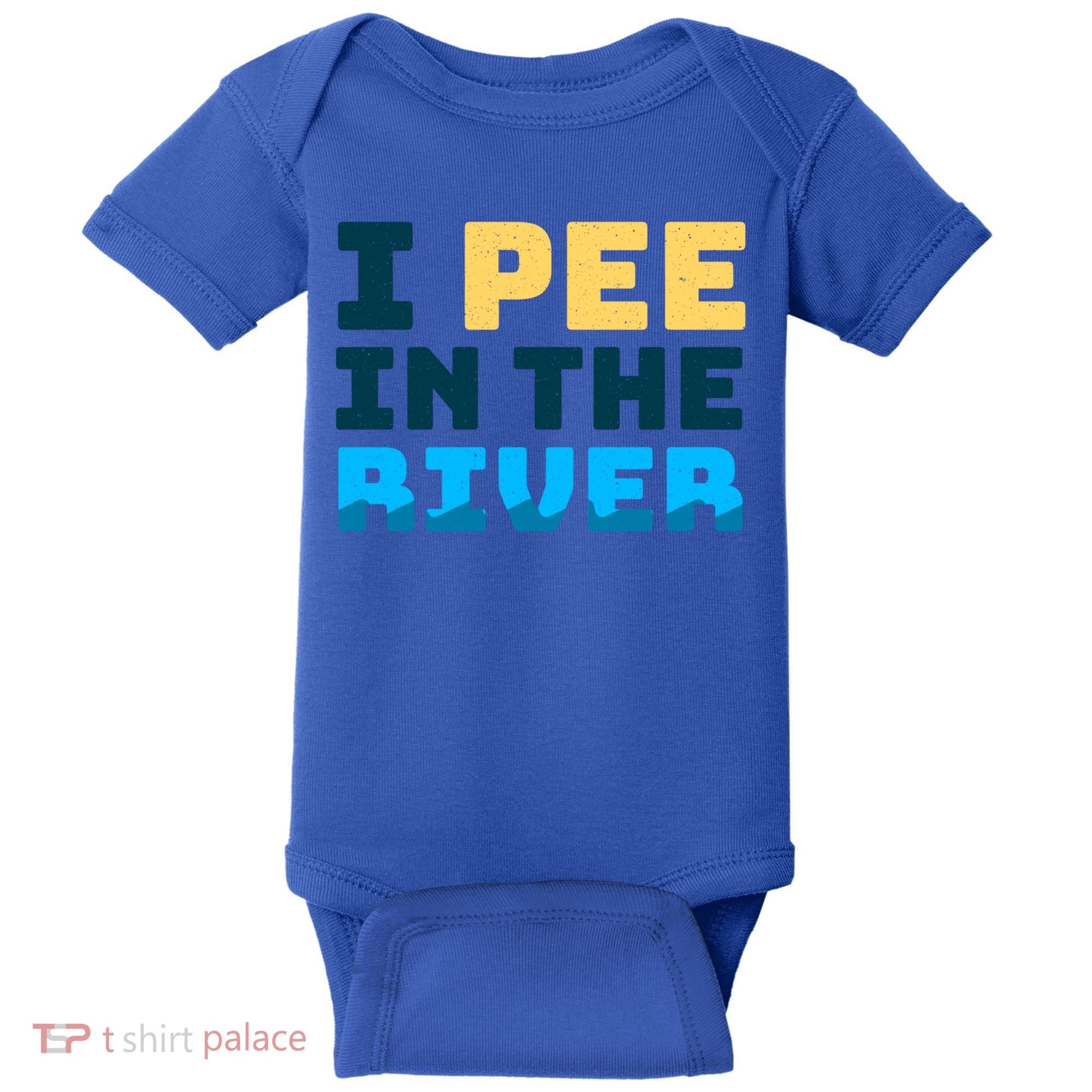 Funny I Pee In The River Summer Tubing Family Float Trip Gift Baby Bodysuit