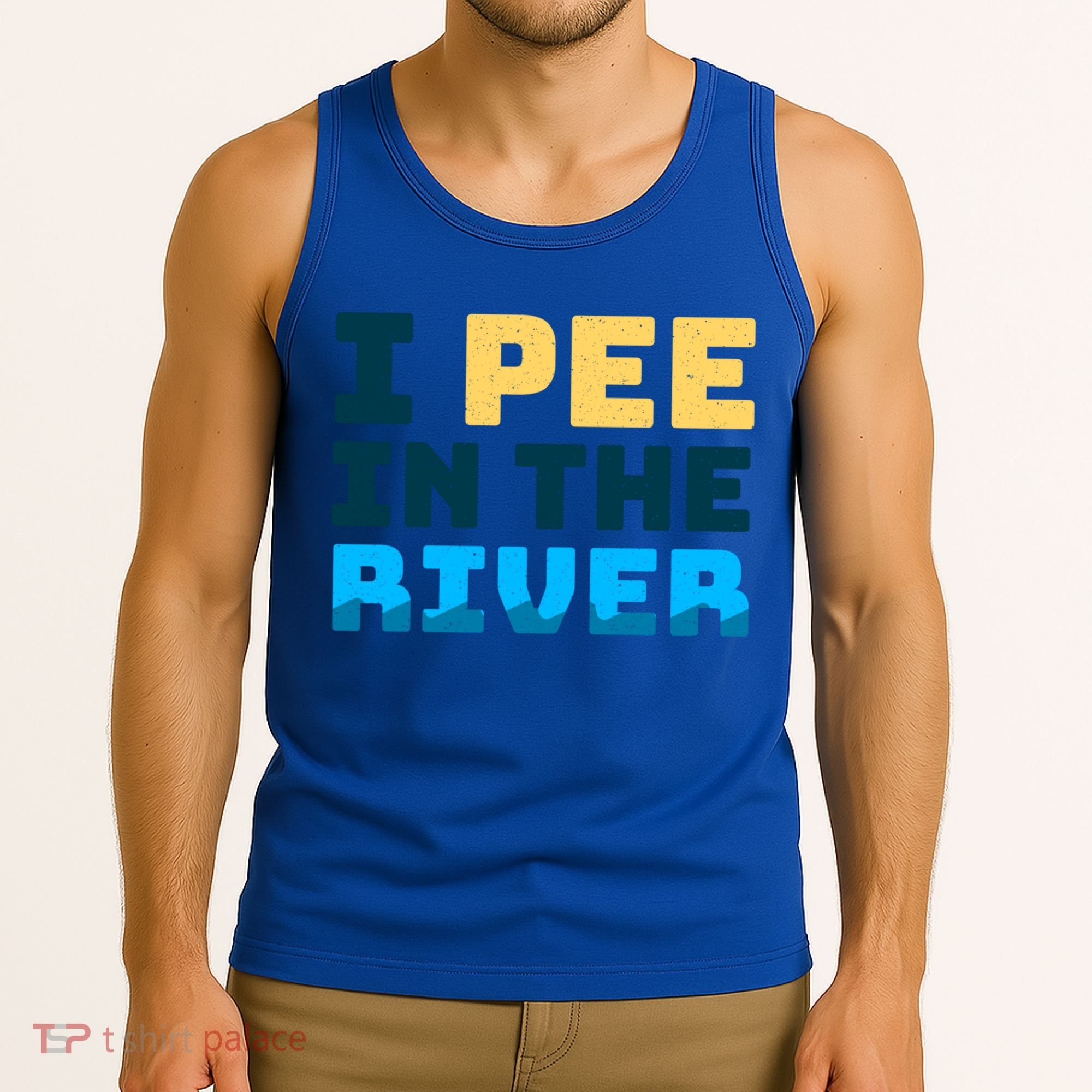 Funny I Pee In The River Summer Tubing Family Float Trip Gift Tank Top