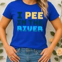 Funny I Pee In The River Summer Tubing Family Float Trip Gift Women's T-Shirt thumb 2