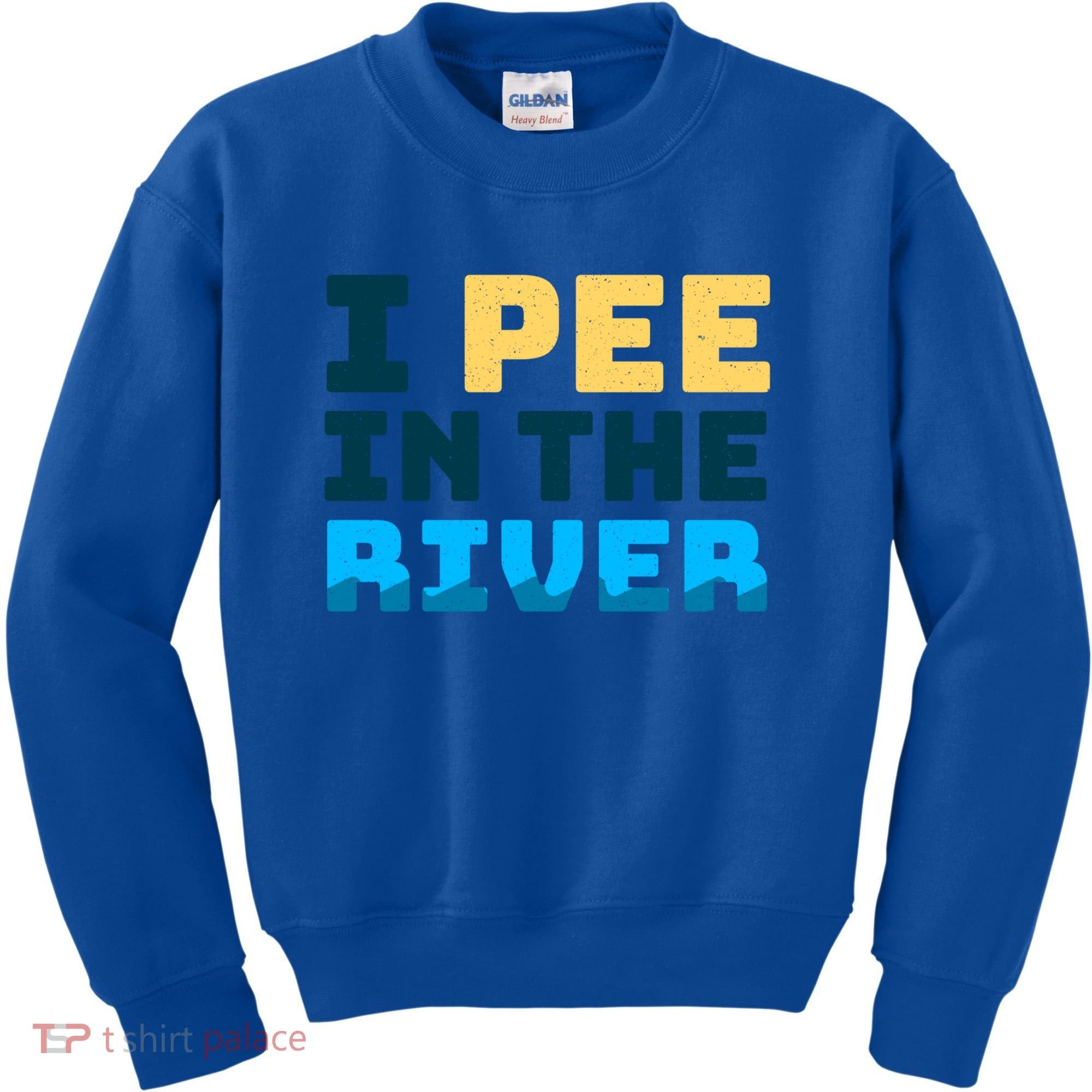 Funny I Pee In The River Summer Tubing Family Float Trip Gift Kids Sweatshirt