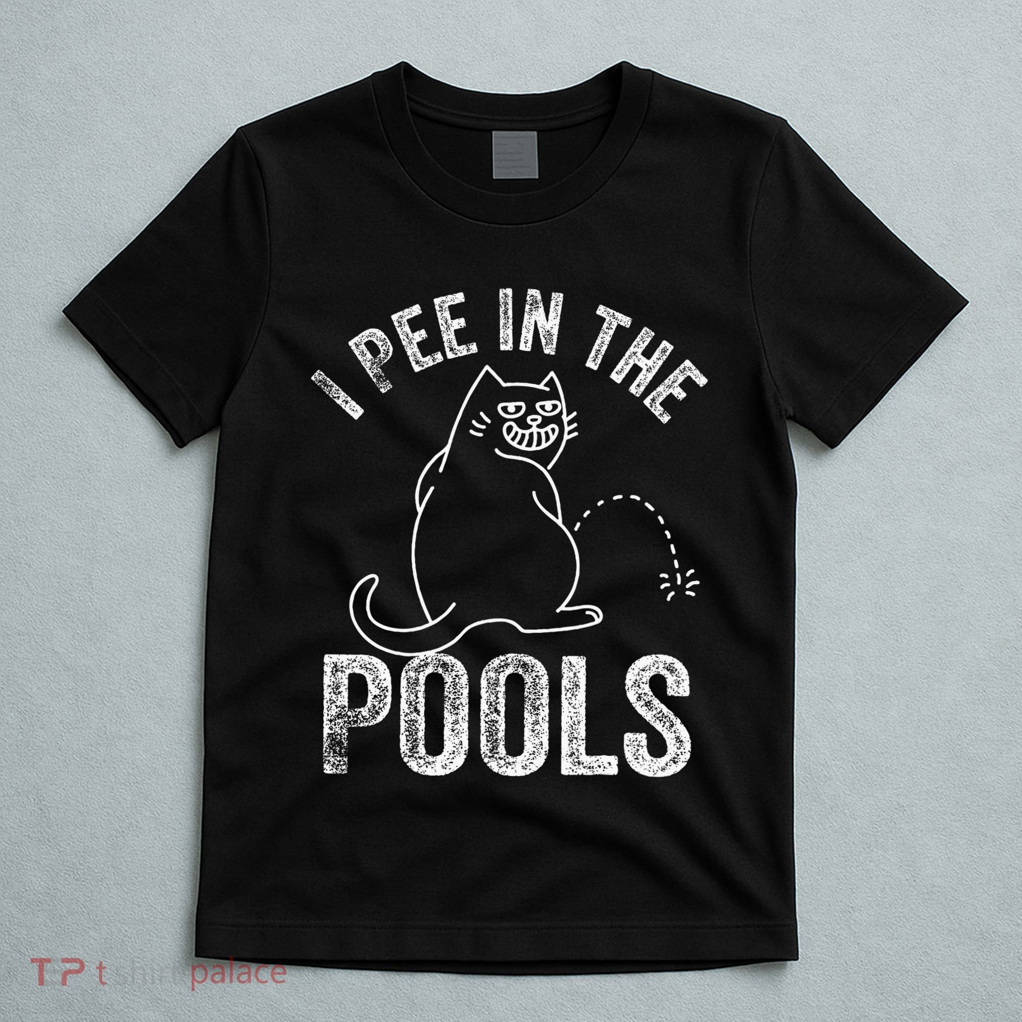 Funny I Pee In Pools Summer Vacation Men Women T-Shirt