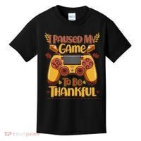 Funny I Paused My Game To Be Thankful Kids T-Shirt thumb 0