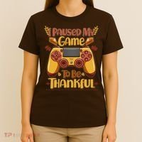 Funny I Paused My Game To Be Thankful T-Shirt thumb 4
