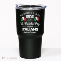 Funny Italian Pride Irish St. Patricks Day Italians Tumbler thumb 0