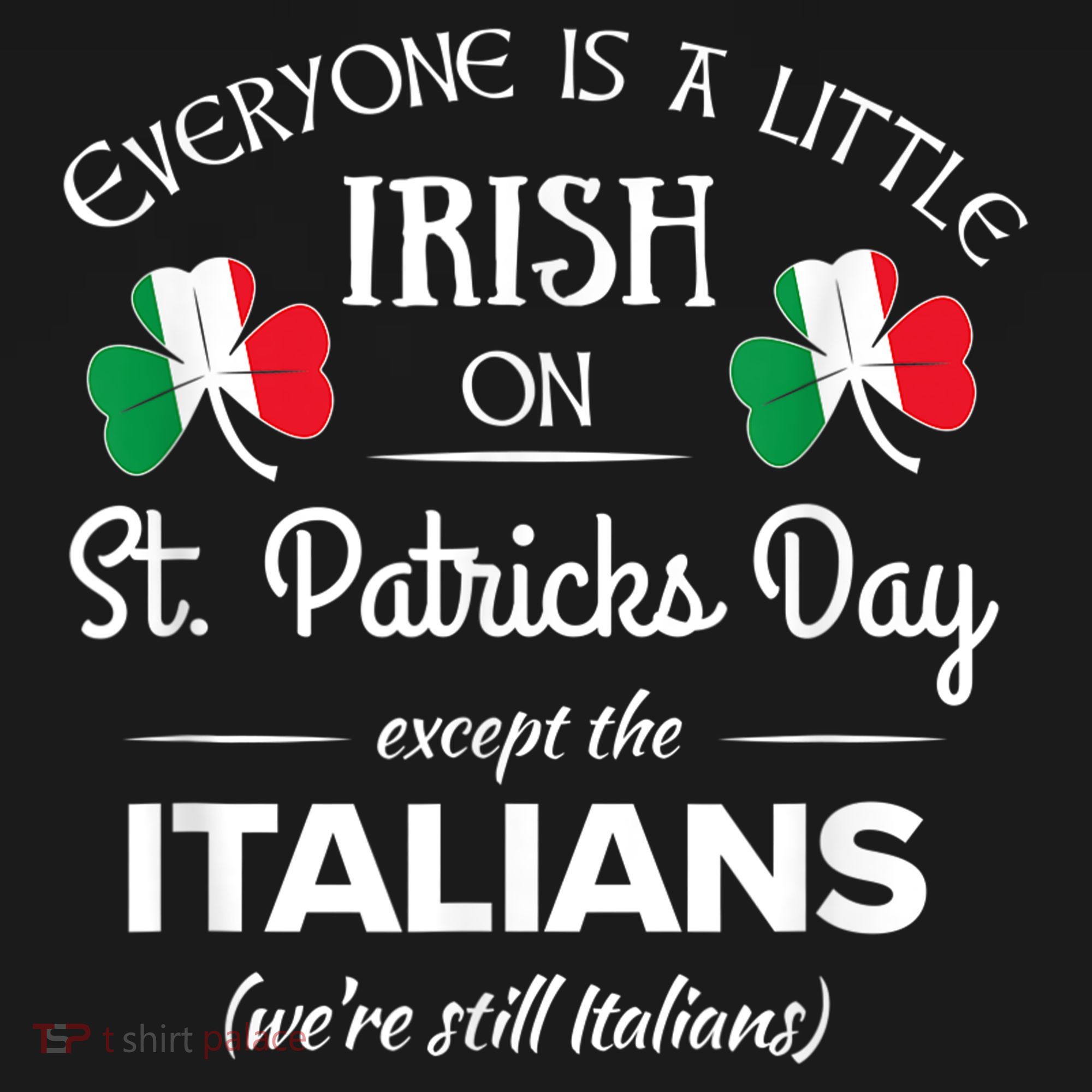 Funny Italian Pride Irish St. Patricks Day Italians Women's Tank Top