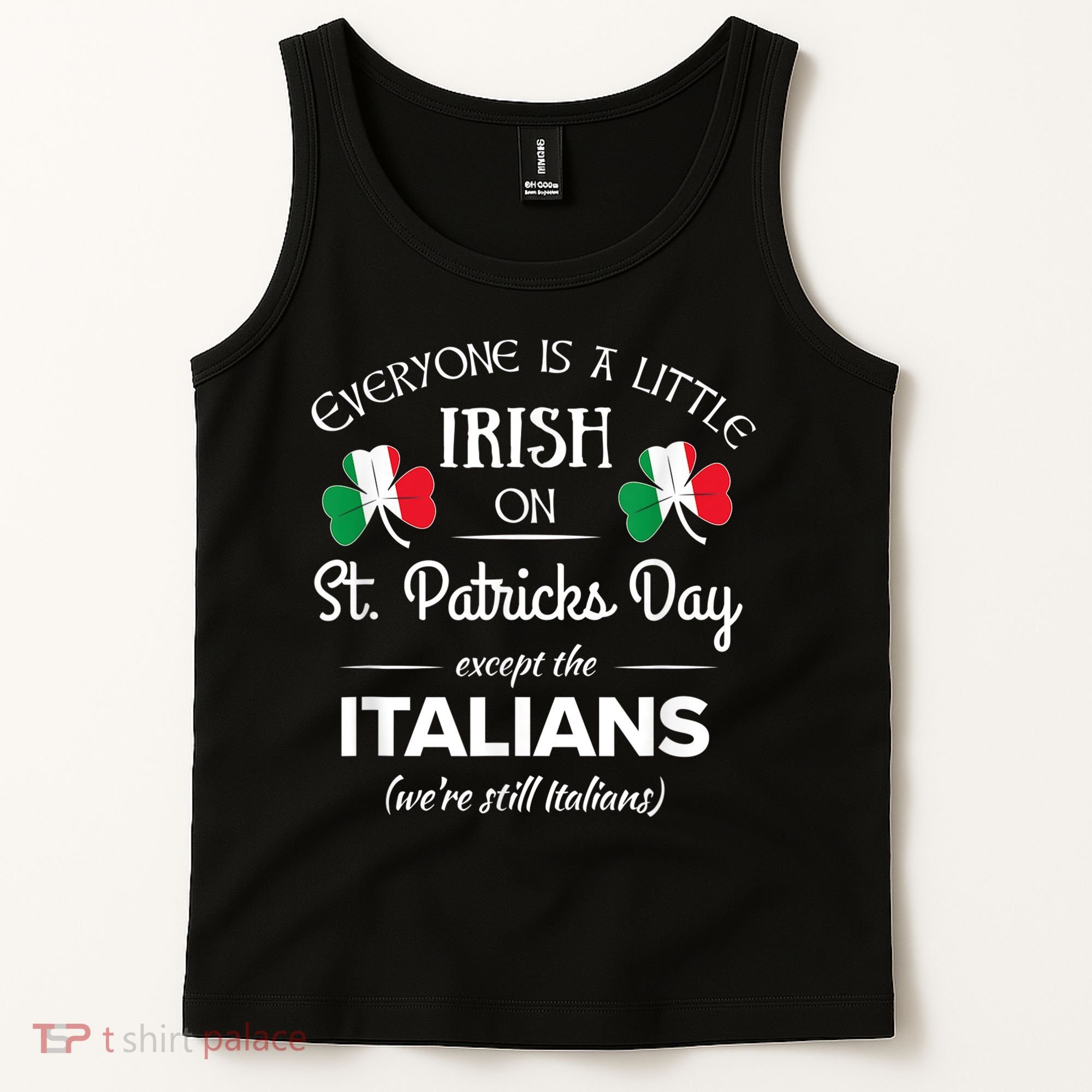 Funny Italian Pride Irish St. Patricks Day Italians Tank Top