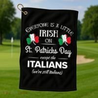 Funny Italian Pride Irish St. Patricks Day Italians Golf Towel thumb 1
