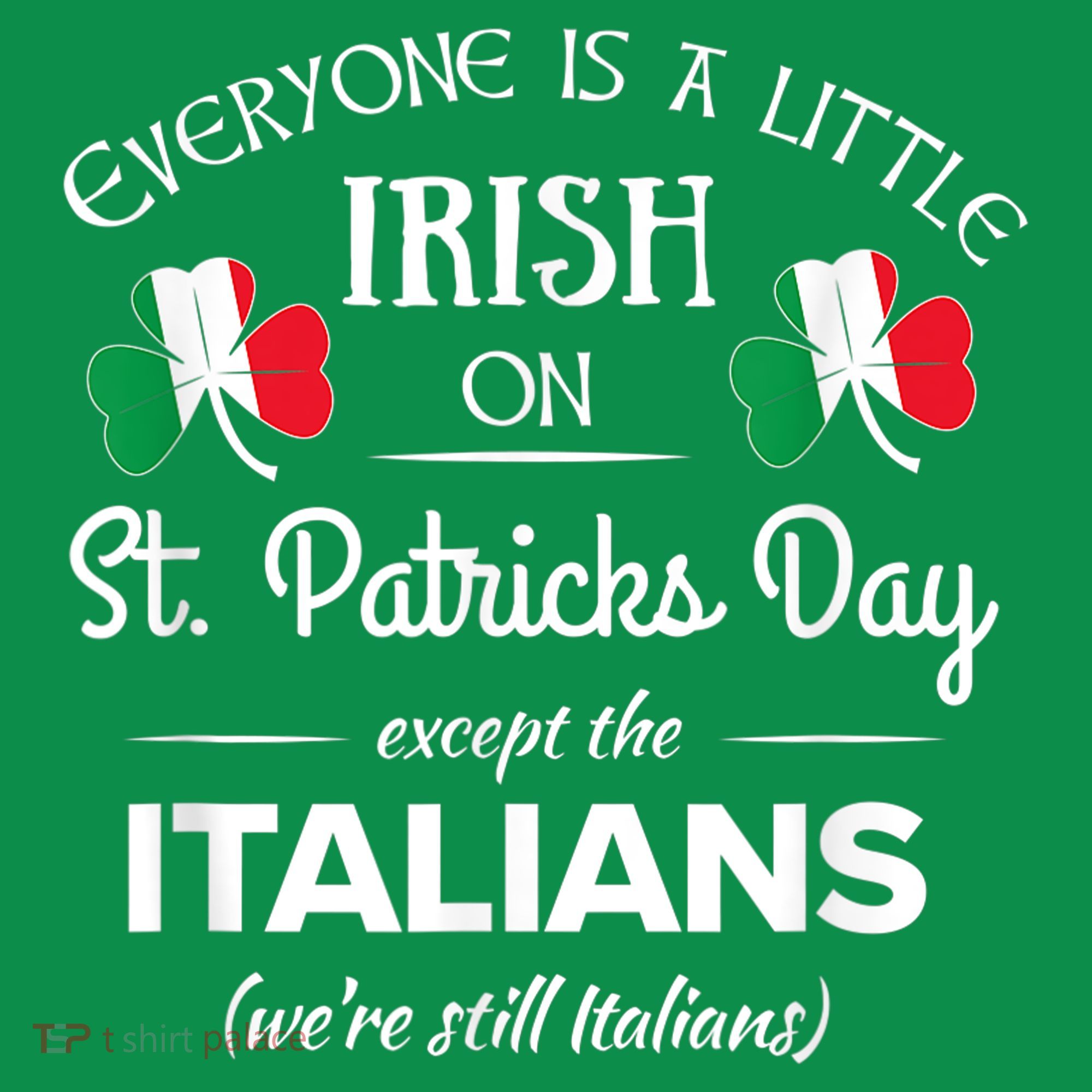 Funny Italian Pride Irish St. Patricks Day Italians Baby Bodysuit