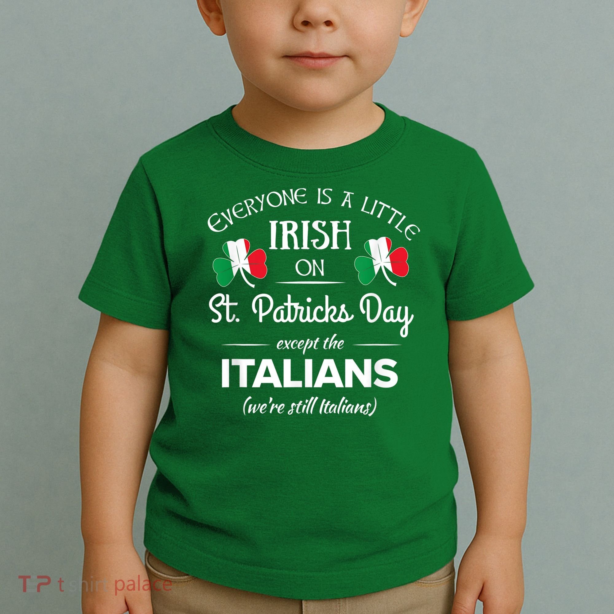 Funny Italian Pride Irish St. Patricks Day Italians Toddler T-Shirt